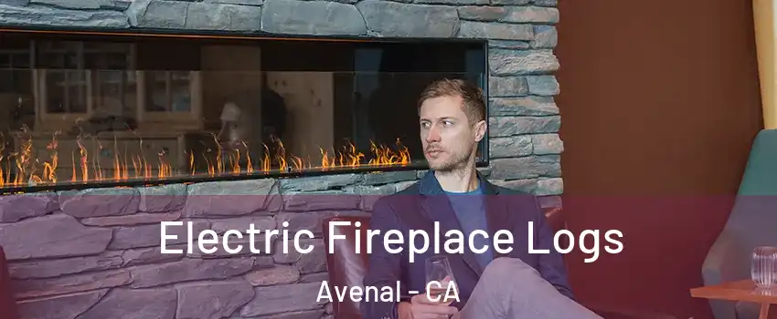  Electric Fireplace Logs Avenal - CA