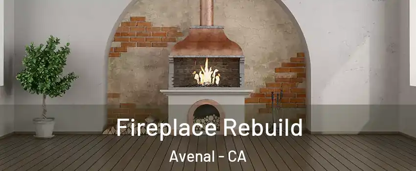  Fireplace Rebuild Avenal - CA